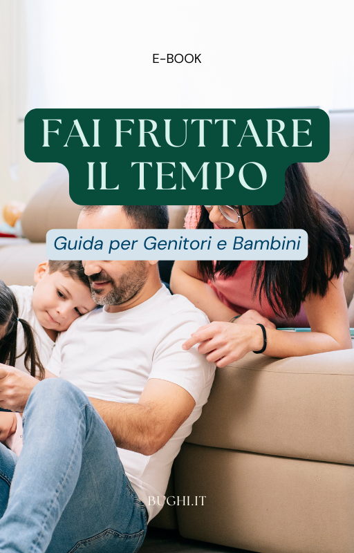 Fai Fruttare il Tempo: Guida per Genitori e Bambini